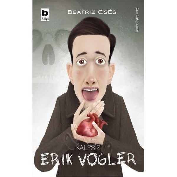 Kalpsiz Erik Vogler | Bilgi Yayınevi