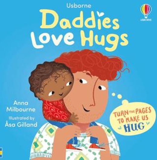 Daddies Love Hugs | Usborne (Ciltli)