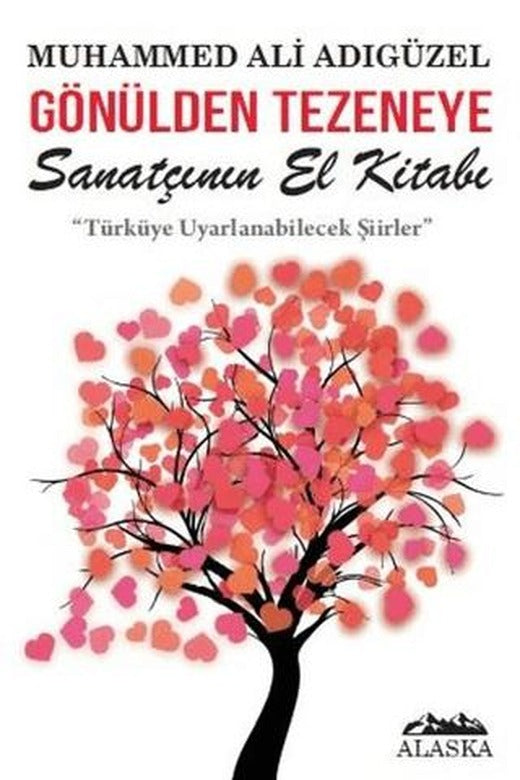 Gönülden Tezeneye Sanatçının El Kitabı