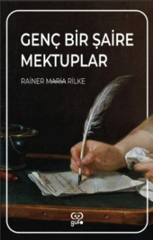 Genç Bir Şaire Mektuplar | Gufo Yayınları (İnce Kapak)