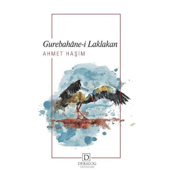 Gurebahane-i Laklakan | Dekalog Yayınları (Ciltsiz)