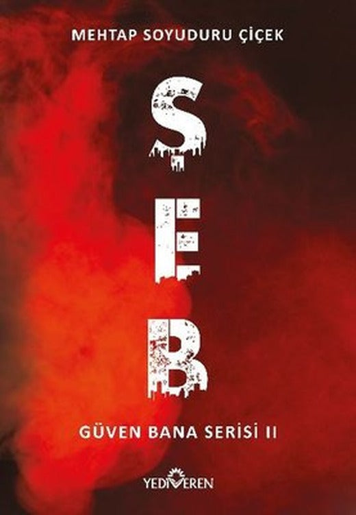 Şeb - Güven Bana Serisi 2 | Yediveren Yayınları