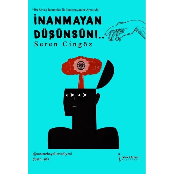 İnanmayan Düşünsün! | İkinci Adam Yayınları (İnce Kapak)