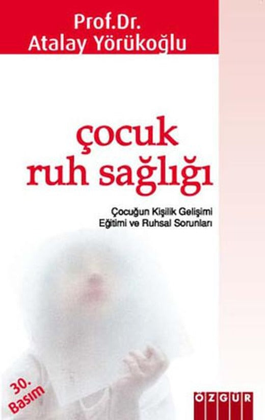 Çocuk Ruh Sağlığı | Özgür Yayınları (İnce Kapak)