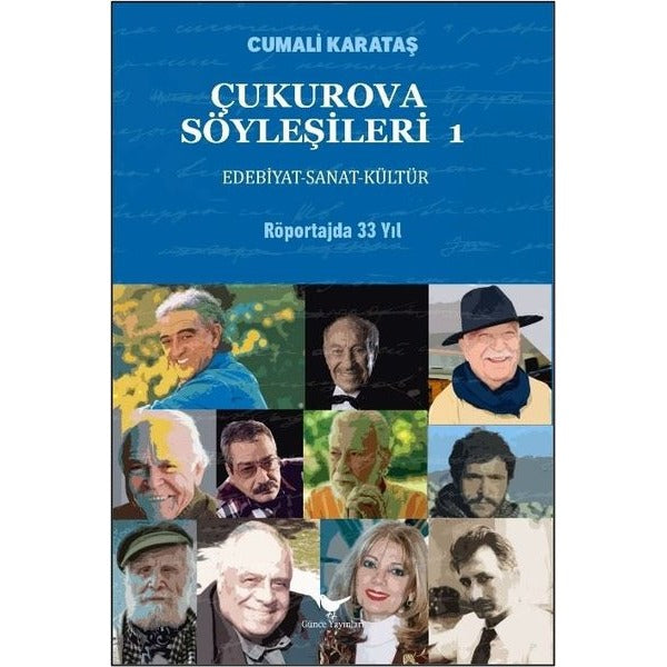 Çukurova Söyleşileri 1