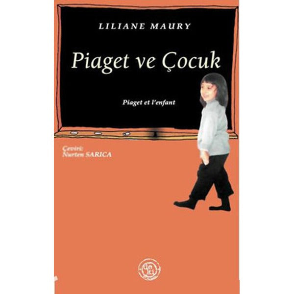 Piaget ve Çocuk