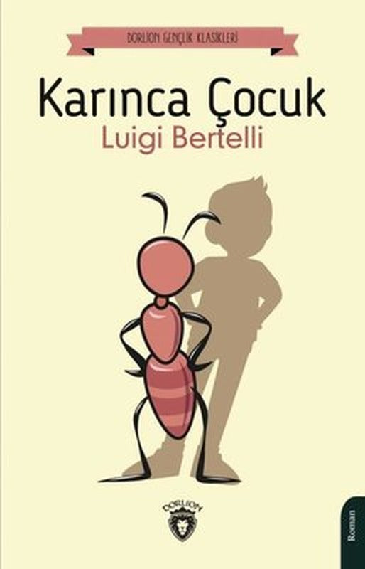 Karınca Çocuk | Dorlion Yayınevi
