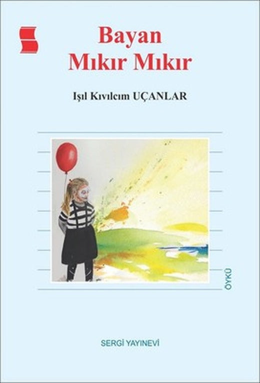 Bayan Mıkır Mıkır | Sergi Yayınevi