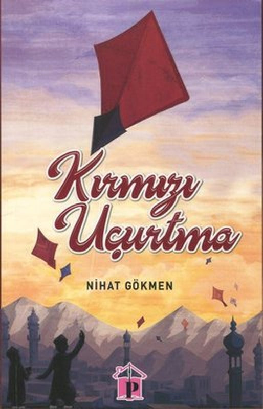 Kırmızı Uçurtma | Pembe Çatı Yayınları