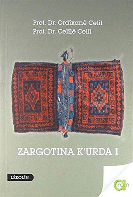 Zargotına K'urda 1. Cilt