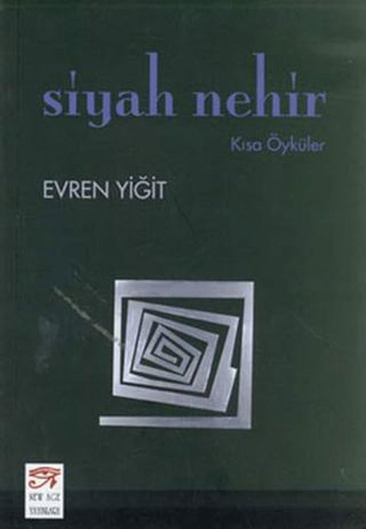Siyah Nehir | New Age Yayınları (Ciltsiz)