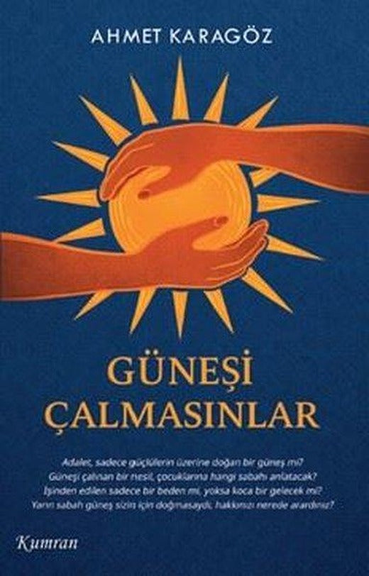 Güneşi Çalmasınlar | Kumran (İnce Kapak)