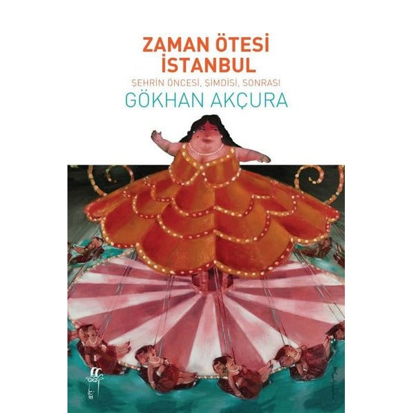 Zaman Ötesi İstanbul | Oğlak Yayıncılık