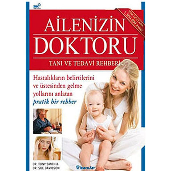 Ailenizin Doktoru - Tanı ve Tedavi Rehberi | İnkılap Kitabevi (Ciltsiz)