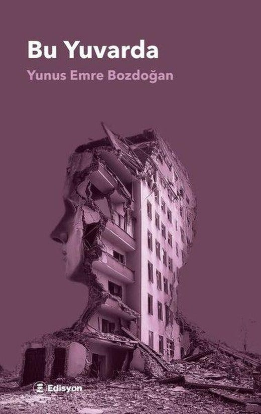 Bu Yuvarda | Edisyon Kitap (İnce Kapak)