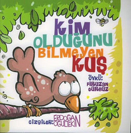 Kim Olduğunu Bilmeyen Kuş | Lal