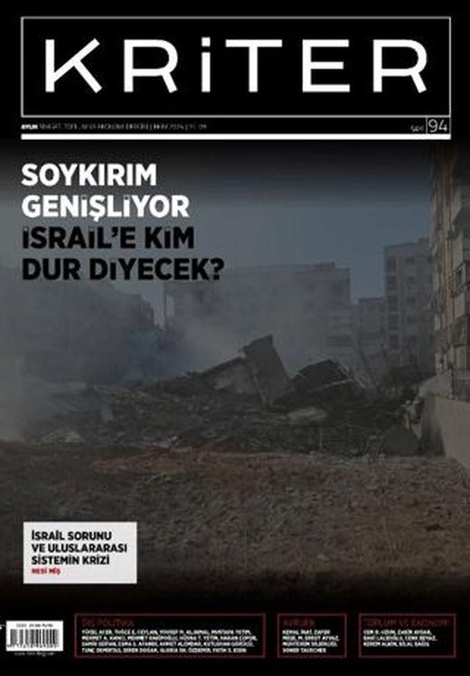 Kriter Aylık Siyaset Toplum ve Ekonomi Dergisi: Sayı 94 - Ekim 2024 | Kriter Aylık Siyaset Toplum ve Ekonomi Dergisi Yayınları (Ciltsiz)
