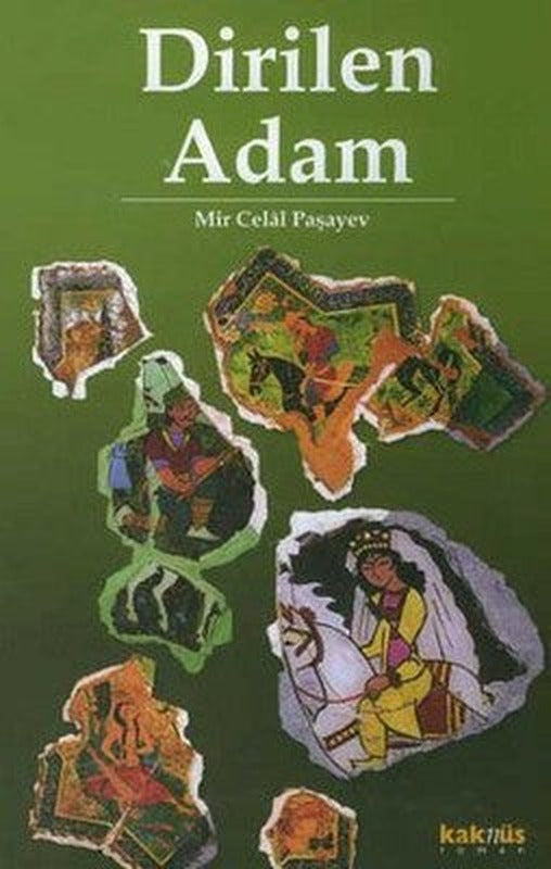 Dirilen Adam | Kaknüs Yayınları