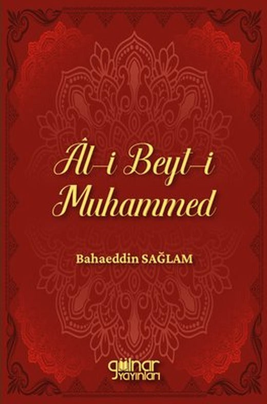 Al-i Beyt-i Muhammed | Gülnar Yayınları (İnce Kapak)