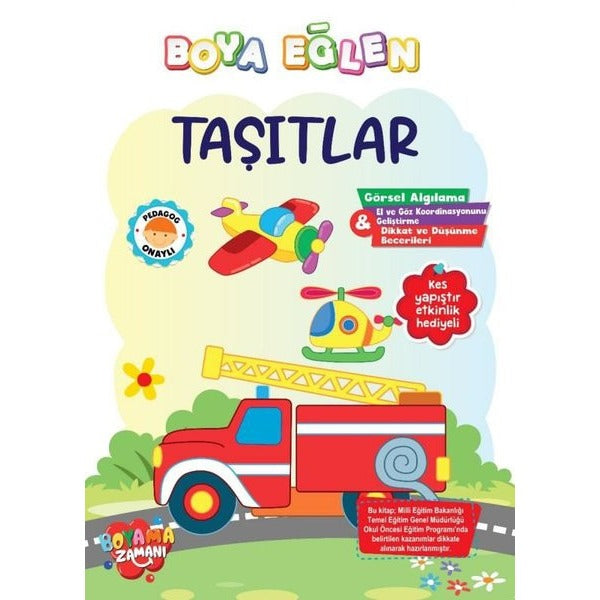 Boya Eğlen - Taşıtlar | Boyama Zamanı (Ciltsiz)