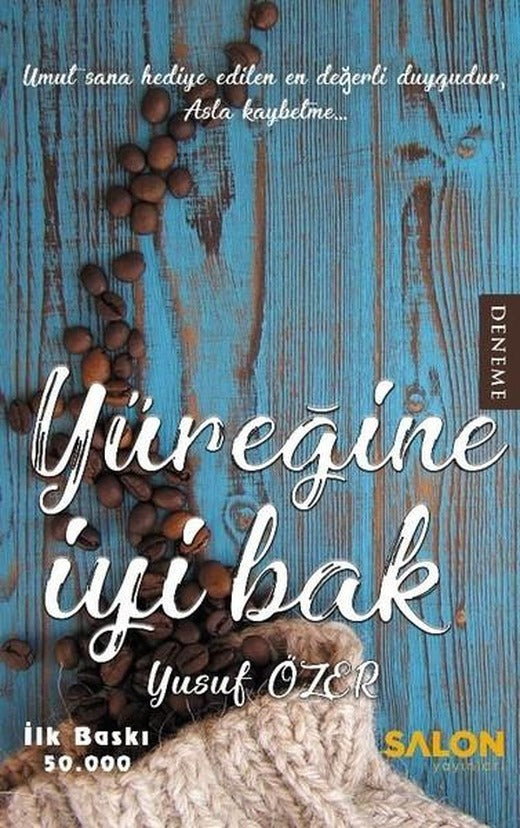 Yüreğine İyi Bak | Salon Yayınları (İnce Kapak)