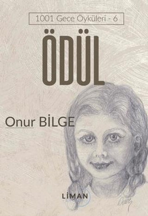 Ödül - 1001 Gece Öyküleri 6 | Liman Yayınevi (Ciltsiz)