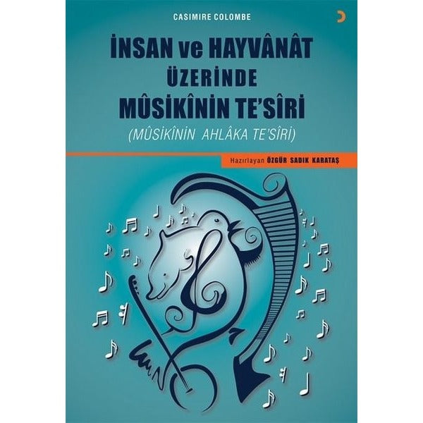 İnsan ve Hayvanat Üzerine Musikinin Tesiri