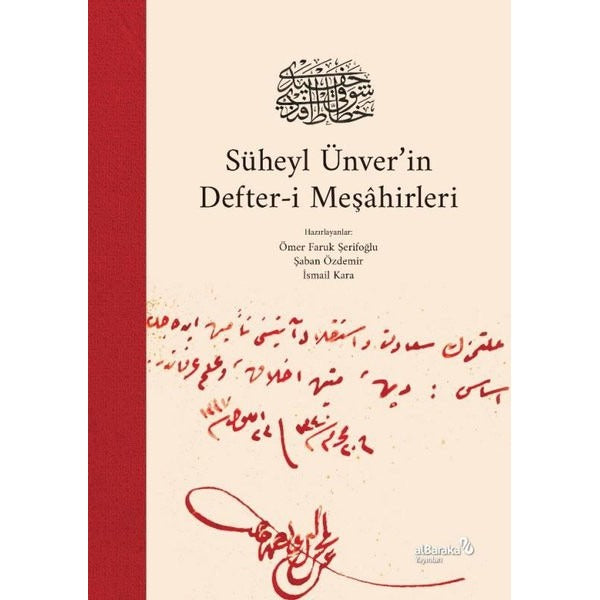 Süheyl Ünver'in Defter-i Meşahirleri | alBaraka Yayınları (İnce Kapak)