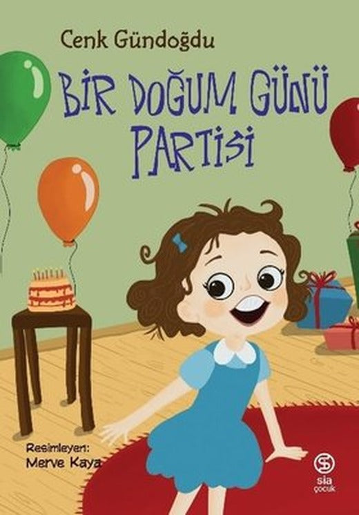 Bir Doğum Günü Partisi | Sia
