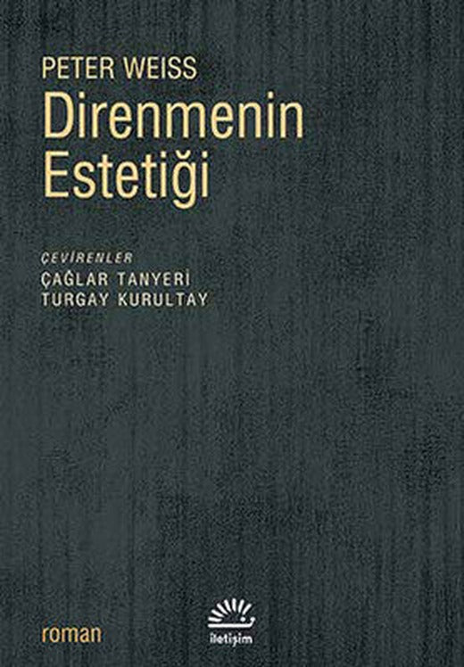 Direnmenin Estetiği | İletişim Yayınları