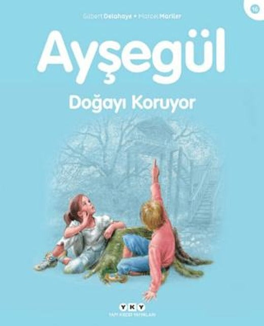 Ayşegül Doğayı Koruyor | Yapı Kredi Yayınları (Ciltsiz)
