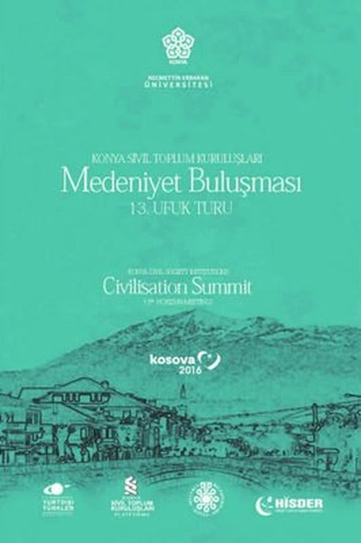 Konya Sivil Toplum Kuruluşları Medeniyet Buluşması - 13. Ufuk Turu | NEÜ Yayınları