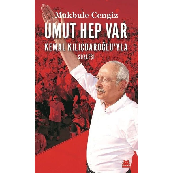 Umut Hep Var Kemal Kılıçdaroğlu'yla Söyleşi | Kırmızı Kedi