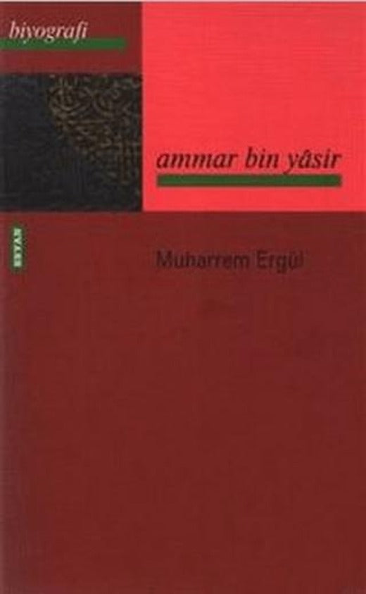 Ammar Bin Yasir | Beyan Yayınları (Ciltsiz)