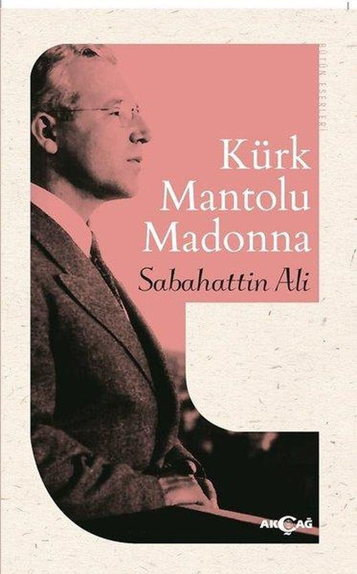 Kürk Mantolu Madonna | Akçağ Yayınları (İnce Kapak)