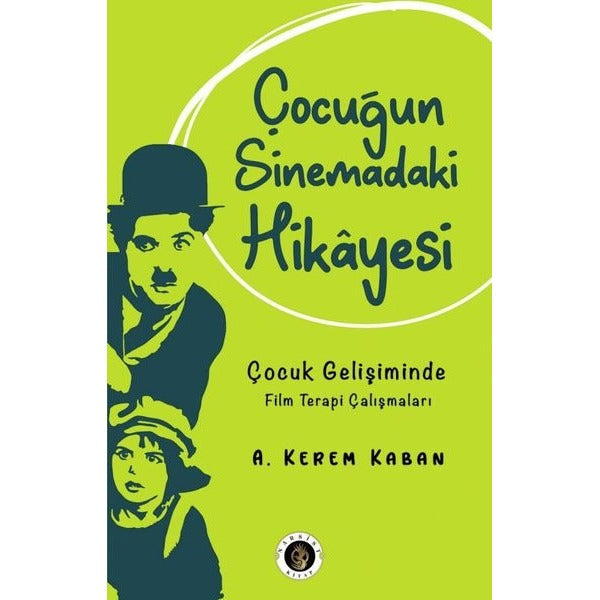 Çocuğun Sinemadaki Hikayesi
