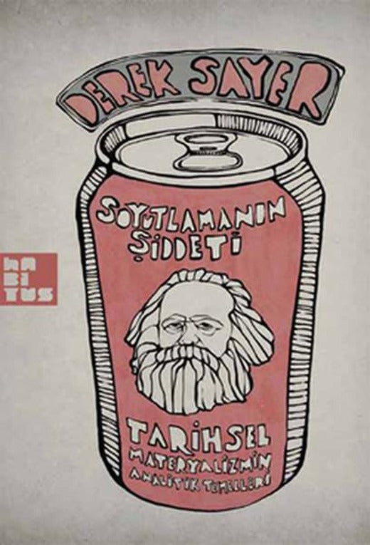 Soyutlamanın Şiddeti | Habitus Kitap (İnce Kapak)