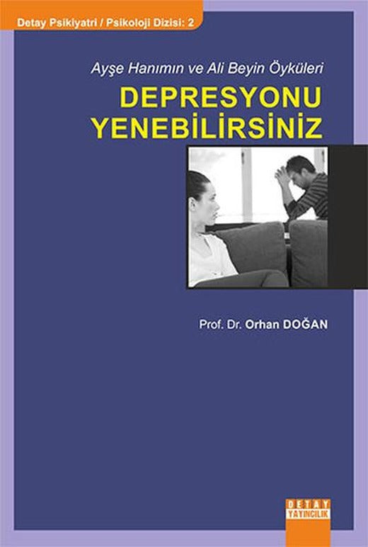 Depresyonu Yenebilirsiniz | Detay Yayıncılık (İnce Kapak)