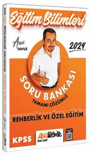 2024 KPSS Eğitim Bilimleri Rehberlik ve Özel Eğitim Tamamı Çözümlü Soru Bankası | HocaWebde Yayınları (Ciltsiz)  - Resim 1