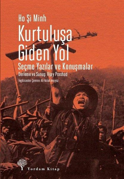 Kurtuluşa Giden Yol - Seçme Yazılar ve Konuşmalar | Yordam Kitap (İnce Kapak)