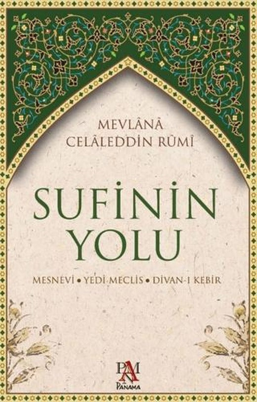 Sufinin Yolu | Panama Yayıncılık (Ciltsiz)