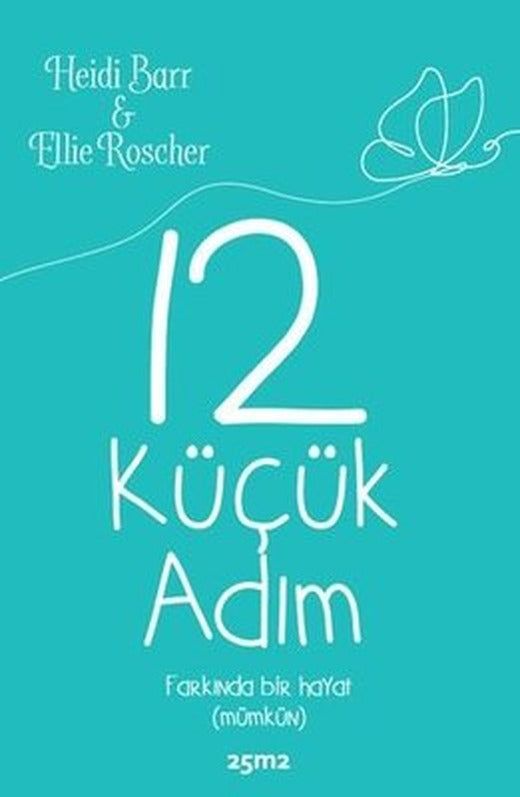 12 Küçük Adım | 25M2 Kitap (İnce Kapak)