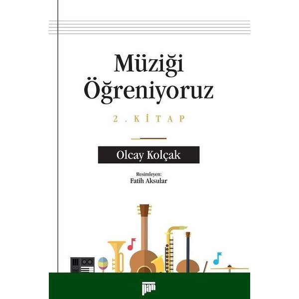 Müziği Öğreniyoruz 2. Kitap
