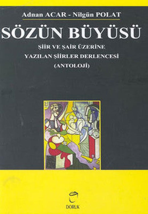 Sözün Büyüsü | Doruk Yayınları