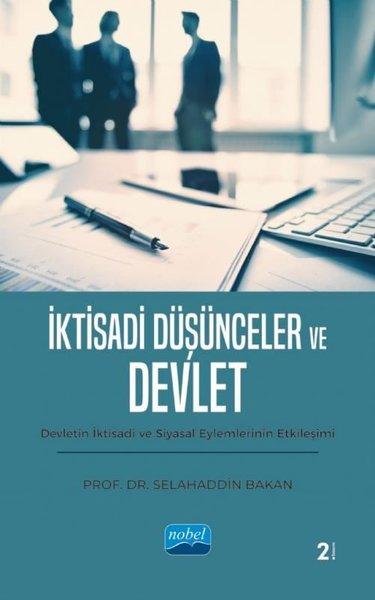 İktisadi Düşünceler ve Devlet | Nobel Akademik Yayıncılık (İnce Kapak)  - Resim 1