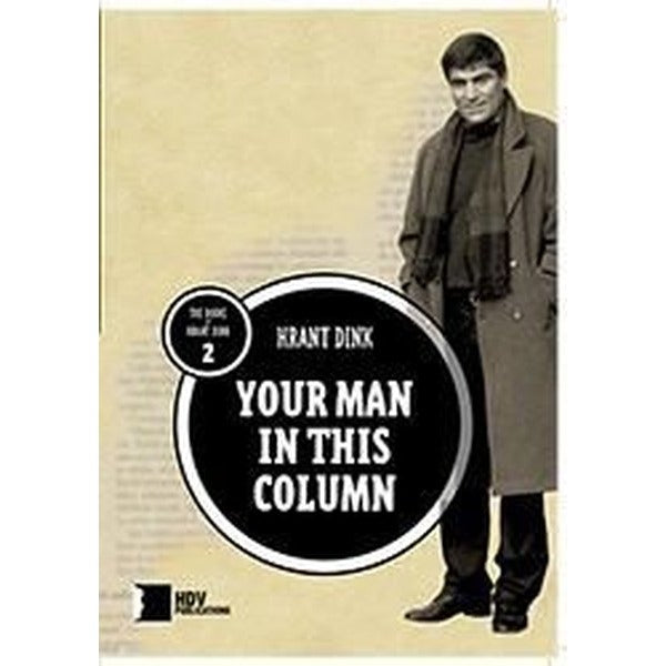 Your Man In This Column | Hrant Dink Vakfı Yayınları