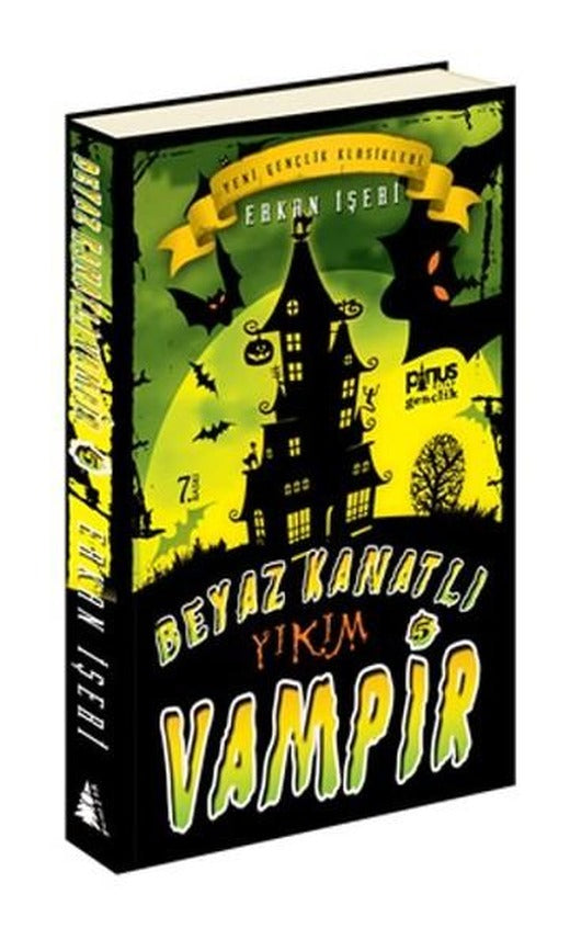 Beyaz Kanatlı Vampir 5 - Yıkım | Pinus Kitap (İnce Kapak)