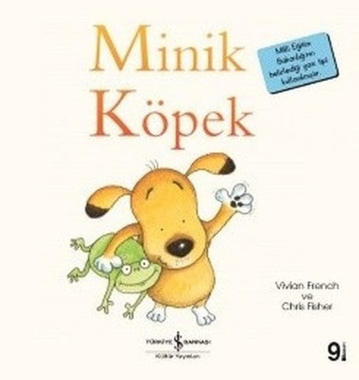 Minik Köpek-İlk Okuma Kitaplarım | İş Bankası Kültür Yayınları