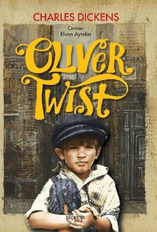Oliver Twist | Kopernik Çocuk Yayınları (Ciltsiz)