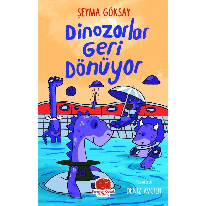 Dinozorlar Geri Dönüyor | Karavan Çocuk Yayınları (Ciltsiz)